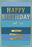 This birthday card is an elegant study in blue and gold, the kind of thoughtful design you might find displayed beside a vase of fresh blooms in a Holborn studio apartment. The background is arranged in broad horizontal stripes that travel from one side of the card to the other, gradually shifting from a dark navy at the top through rich denim and teal, finally reaching a soft, lighter blue near the bottom. The layered blues evoke a calm, expansive sky seen above the rooftops near Holborn station on a clear day. In the centre, the greeting "HAPPY BIRTHDAY" appears in bold, all-capital letters, deeply embossed and finished in gleaming metallic gold, so that each letter stands slightly proud of the surface and shines when tilted toward the light. Immediately beneath, a delicate golden flourish unfurls in symmetrical loops, acting as a graceful divider. Lower down, three slim gold banners sit in a neat row, each one bearing a part of the relaxed, friendly message: "Relax, have a great day and enjoy!" Their polished gold foil contrasts beautifully with the soft, matte-like blues. A very fine gold line traces the entire outer edge of the card, creating a tidy frame that makes the design feel complete and well-composed, much like a carefully arranged shop window off Kingsway. It is easy to picture this card standing next to a fragrant birthday bouquet on a desk near Chancery Lane, adding a sense of calm celebration, quiet luxury, and heartfelt, unhurried good wishes.